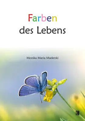 Maderski |  Farben des Lebens | Buch |  Sack Fachmedien