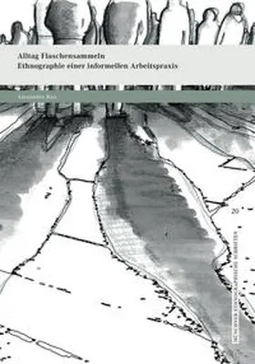 Rau |  Alltag Flaschensammeln | Buch |  Sack Fachmedien