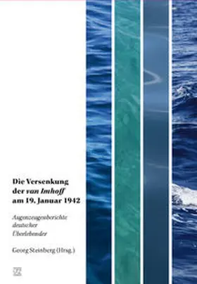 Steinberg |  Die Versenkung der van Imhoff am 19. Januar 1942 | Buch |  Sack Fachmedien