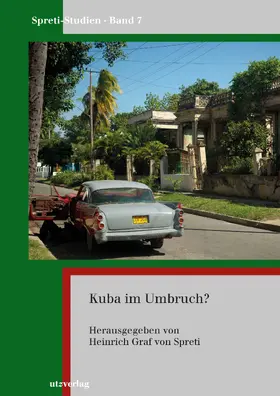 Spreti / Graf von Spreti |  Kuba im Umbruch? | Buch |  Sack Fachmedien