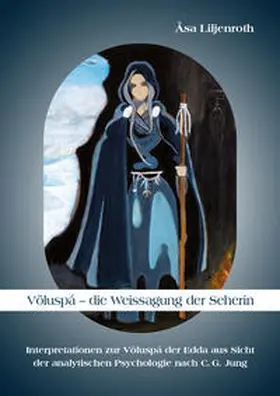 Liljenroth |  Völuspá – die Weissagung der Seherin | Buch |  Sack Fachmedien