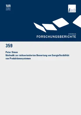 Simon |  Methodik zur risikoorientierten Bewertung von Energieflexibilität von Produktionssystemen | eBook | Sack Fachmedien