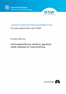 Beirow |  Leistungsskalierung ultrakurz gepulster radial polarisierter Laserstrahlung | eBook | Sack Fachmedien