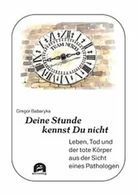 Babaryka | Deine Stunde kennst Du nicht | E-Book | sack.de