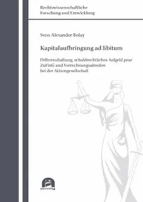 Bolay | Kapitalaufbringung ad libitum | E-Book | www2.sack.de