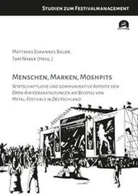 Bauer / Naber |  Menschen, Marken, Moshpits | eBook | Sack Fachmedien