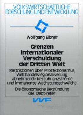 Eibner |  Grenzen internationaler Verschuldung der Dritten Welt | Buch |  Sack Fachmedien