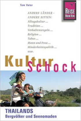 Vater |  KulturSchock - Thailands Bergvölker und Seenomaden | Buch |  Sack Fachmedien