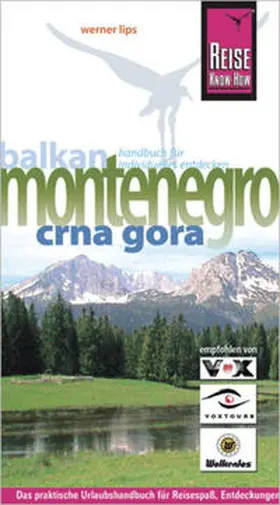 Lips |  Reise Know-How Montenegro (Crna Gora) | Buch |  Sack Fachmedien