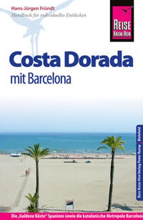 Fründt | Reise Know-How Costa Dorada  mit Barcelona | Buch | 978-3-8317-2829-9 | sack.de