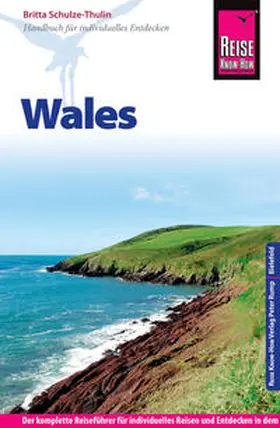 Schulze-Thulin |  Reise Know-How Reiseführer Wales | Buch |  Sack Fachmedien