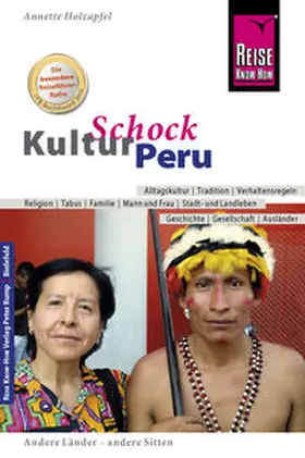 Holzapfel |  Reise Know-How KulturSchock Peru | Buch |  Sack Fachmedien