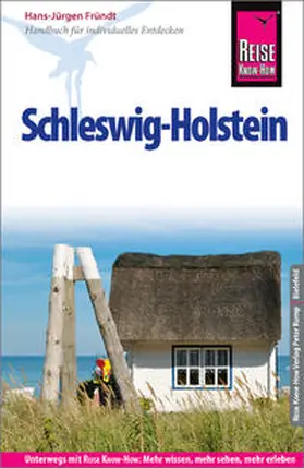 Fründt | Reise Know-How Reiseführer Schleswig-Holstein | Buch | 978-3-8317-3052-0 | sack.de