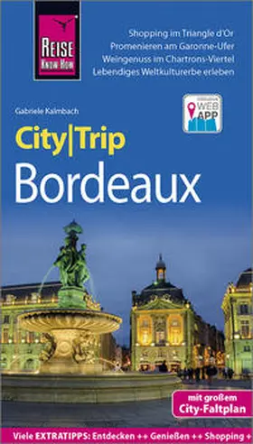 Kalmbach |  Reise Know-How CityTrip Bordeaux | Buch |  Sack Fachmedien