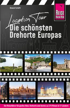 Schäfli |  Location Tour - Die schönsten Drehorte Europas | Buch |  Sack Fachmedien