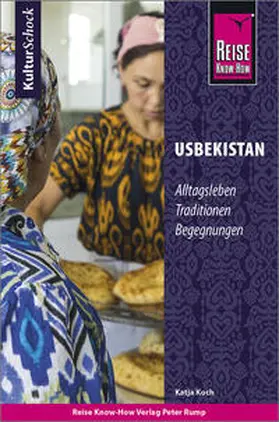 Koch |  Reise Know-How KulturSchock Usbekistan | Buch |  Sack Fachmedien