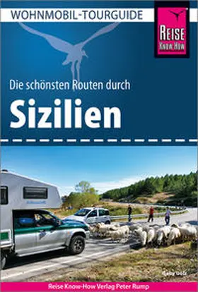 Gölz |  Reise Know-How Wohnmobil-Tourguide Sizilien | Buch |  Sack Fachmedien