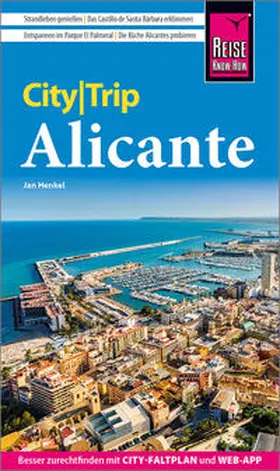 Henkel |  Reise Know-How CityTrip Alicante | Buch |  Sack Fachmedien