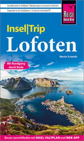 Schmidt |  Reise Know-How InselTrip Lofoten | Buch |  Sack Fachmedien