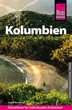 Bruckner | Reise Know-How Reiseführer Kolumbien | Buch | 978-3-8317-3717-8 | www2.sack.de