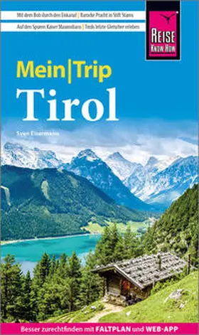 Eisermann |  Reise Know-How MeinTrip Tirol | Buch |  Sack Fachmedien