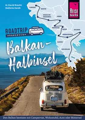 Brecht / Hardt | Reise Know-How Roadtrip Handbuch Balkan-Halbinsel | Buch | 978-3-8317-3748-2 | sack.de