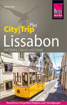 Lips |  Reise Know-How Reiseführer Lissabon (CityTrip PLUS) | Buch |  Sack Fachmedien