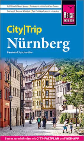 Spachmüller |  Reise Know-How CityTrip Nürnberg | Buch |  Sack Fachmedien
