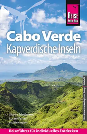 Schellmann / Fortes / Reitmaier |  Reise Know-How Reiseführer Cabo Verde - Kapverdische Inseln | Buch |  Sack Fachmedien