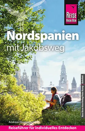 Drouve | Reise Know-How Reiseführer Nordspanien mit Jakobsweg | Buch | 978-3-8317-3847-2 | sack.de