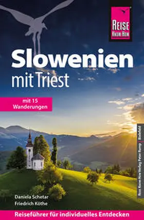 Schetar / Köthe |  Reise Know-How Reiseführer Slowenien mit Triest | Buch |  Sack Fachmedien