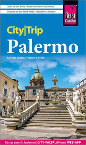 Schetar / Köthe |  Reise Know-How CityTrip Palermo | Buch |  Sack Fachmedien