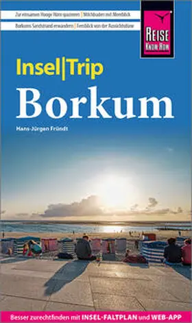 Fründt | Reise Know-How InselTrip Borkum | Buch | 978-3-8317-3901-1 | sack.de