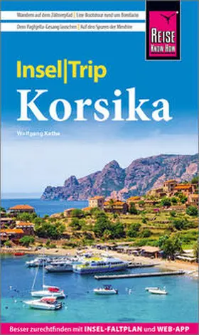 Kathe |  Reise Know-How InselTrip Korsika | Buch |  Sack Fachmedien