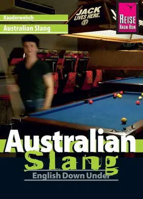 Gilissen |  Reise Know-How Kauderwelsch Australian Slang - English Down Under: Kauderwelsch-Sprachführer Band 48 | eBook | Sack Fachmedien
