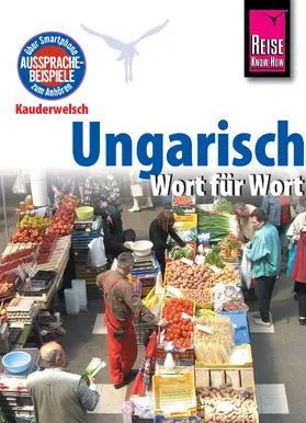 Simig |  Reise Know-How Kauderwelsch Ungarisch - Wort für Wort: Kauderwelsch-Sprachführer Band 31 | eBook | Sack Fachmedien