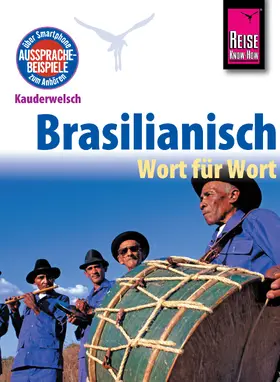 Schrage |  Reise Know-How Kauderwelsch Brasilianisch - Wort für Wort: Kauderwelsch-Sprachführer Band 21 | eBook | Sack Fachmedien