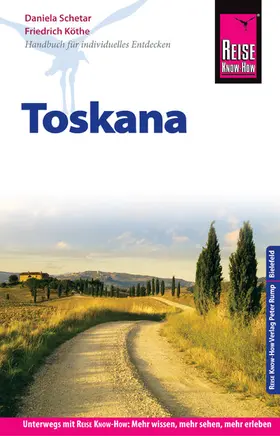 Schetar / Köthe |  Reise Know-How Reiseführer Toskana | eBook | Sack Fachmedien