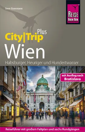 Eisermann |  Reise Know-How Reiseführer Wien (CityTrip PLUS) | eBook | Sack Fachmedien