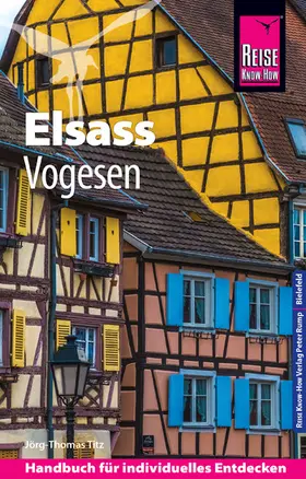 Titz |  Reise Know-How Reiseführer Elsass und Vogesen | eBook | Sack Fachmedien