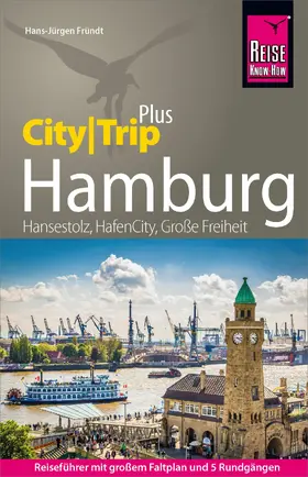 Fründt |  Reise Know-How Reiseführer Hamburg (CityTrip PLUS) | eBook | Sack Fachmedien