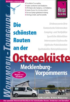 Rümmler / Liehr |  Reise Know-How Wohnmobil-Tourguide Ostseeküste Mecklenburg-Vorpommern mit Rügen und Usedom | eBook | Sack Fachmedien