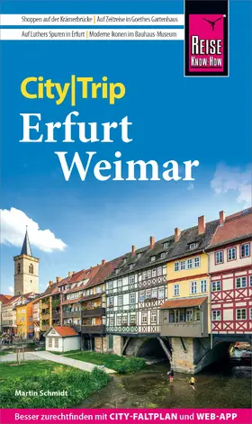 Schmidt |  Reise Know-How CityTrip Erfurt und Weimar | eBook | Sack Fachmedien