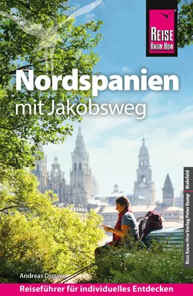 Drouve |  Reise Know-How Reiseführer Nordspanien mit Jakobsweg | eBook | Sack Fachmedien