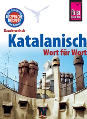 Radatz |  Katalanisch - Wort für Wort: Kauderwelsch-Sprachführer von Reise Know-How | eBook | Sack Fachmedien