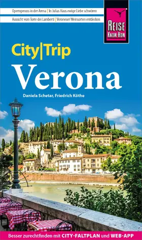 Köthe / Schetar |  Reise Know-How CityTrip Verona | eBook | Sack Fachmedien