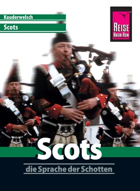 Malzahn |  Reise Know-How Sprachführer Scots - die Sprache der Schotten: Kauderwelsch-Band 86 | eBook | Sack Fachmedien