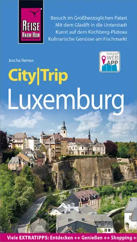 Remus |  Reise Know-How CityTrip Luxemburg | eBook | Sack Fachmedien