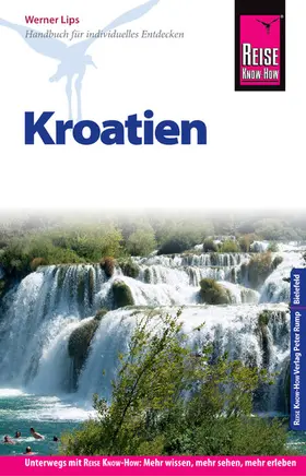 Lips |  Reise Know-How Reiseführer Kroatien | eBook | Sack Fachmedien