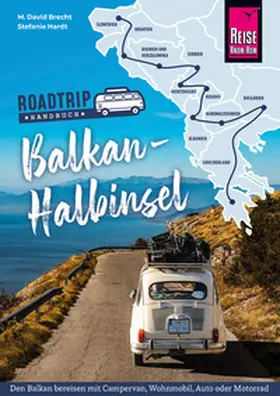 Brecht / Hardt |  Reise Know-How Roadtrip Handbuch Balkan-Halbinsel | eBook | Sack Fachmedien